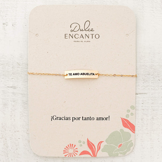 Pulsera Te Amo Abuelita Broche